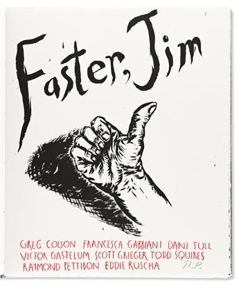 PETTIBON, RAYMOND. Faster, Jim.